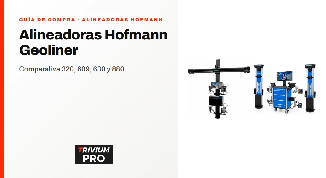 Alineadoras Hofmann Geoliner: comparativa 320, 609, 630 y 880