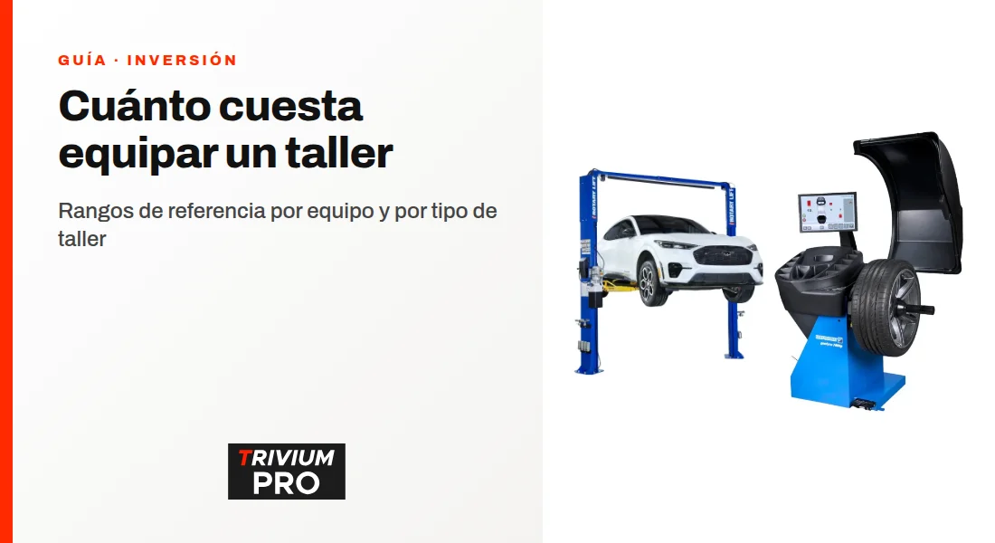 Cuánto cuesta equipar un taller: rangos de referencia por tipo de equipo