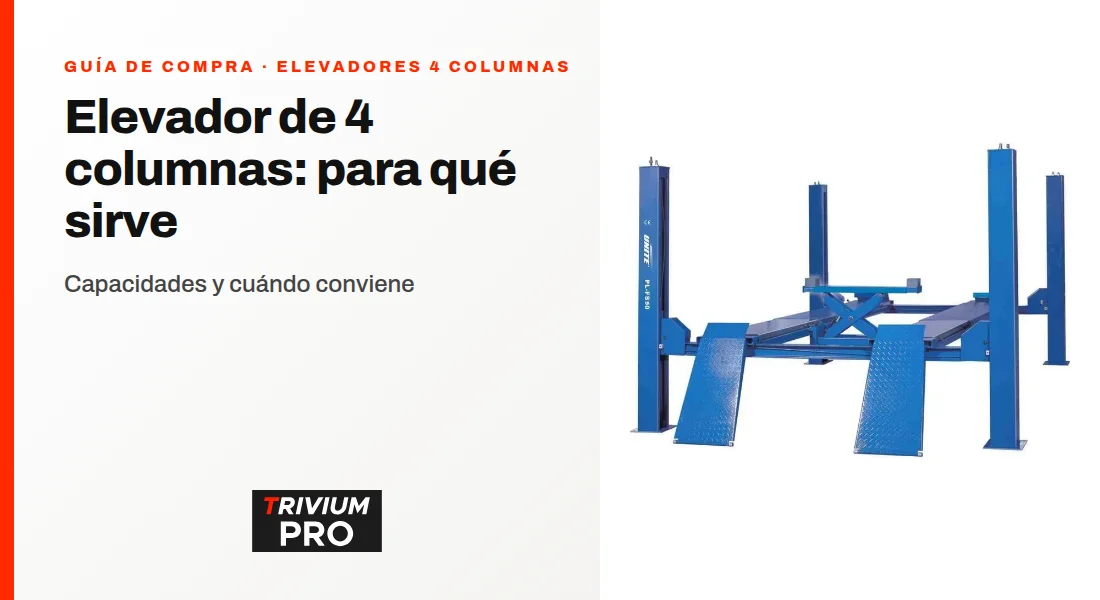 Elevador de 4 columnas: para qué sirve, capacidades y cuándo conviene