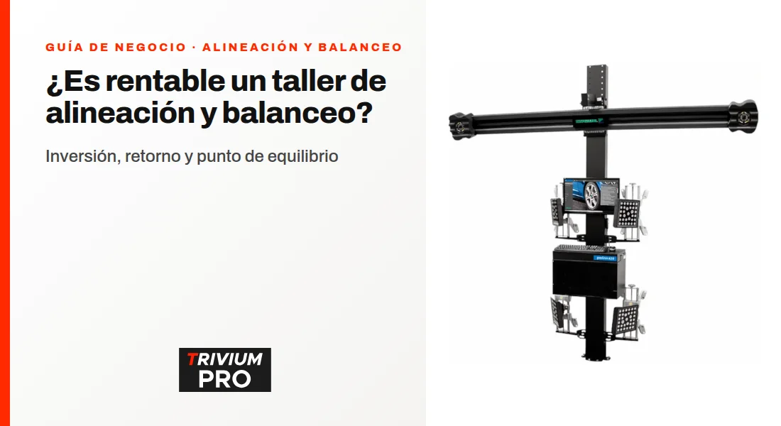¿Es rentable un taller de alineación y balanceo? Inversión y retorno