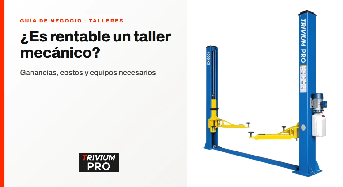 ¿Es rentable un taller mecánico? Ganancias, costos y equipos necesarios