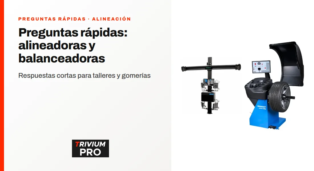 Preguntas rápidas sobre alineadoras y balanceadoras: respuestas cortas