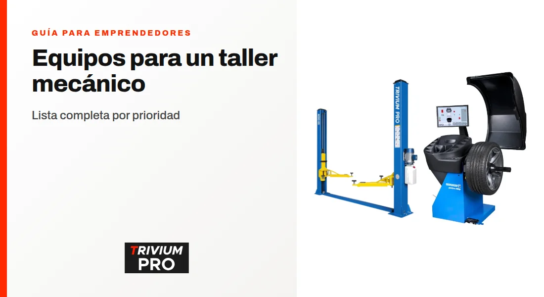 Qué equipos necesita un taller mecánico: lista completa por prioridad
