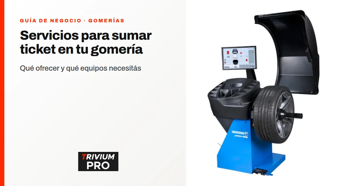 Servicios para sumar ticket en una gomería y qué equipos necesitás